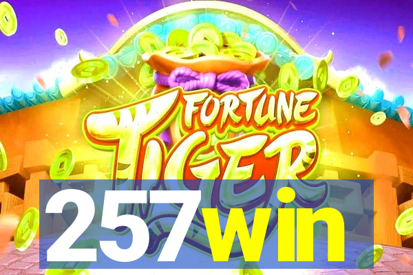 257win