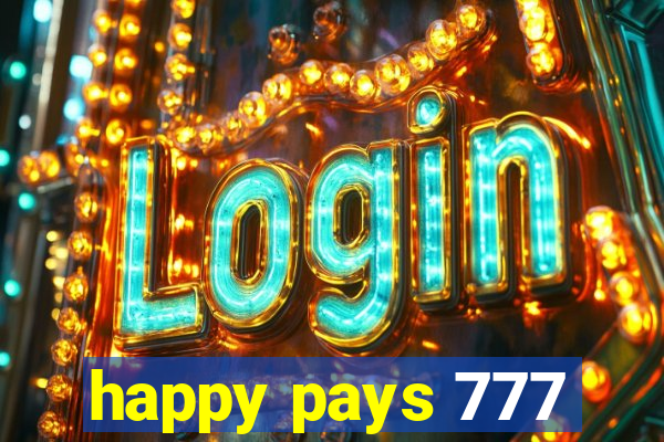 happy pays 777