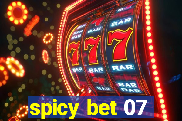 spicy bet 07