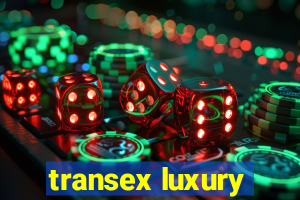 transex luxury