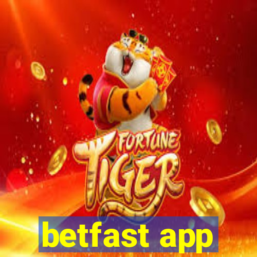 betfast app