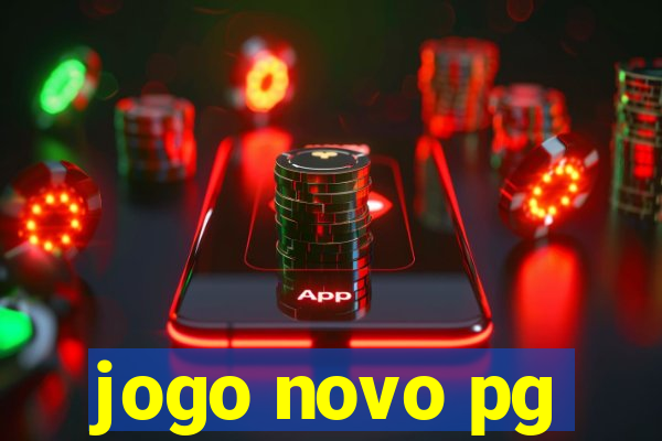 jogo novo pg