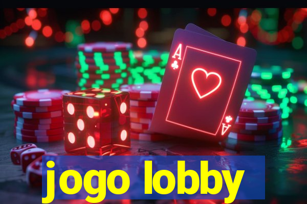 jogo lobby