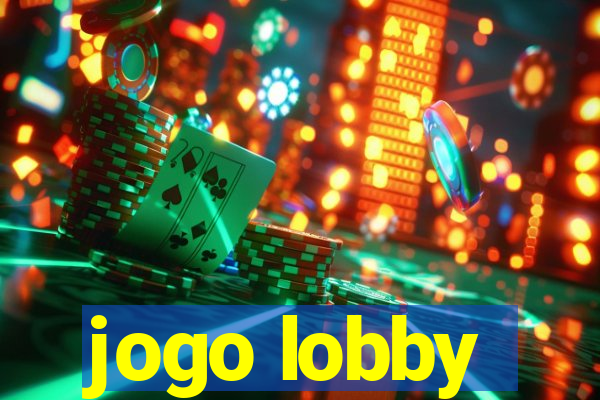 jogo lobby