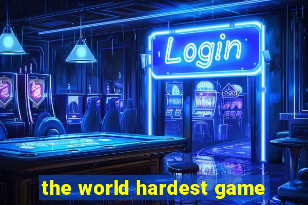 the world hardest game