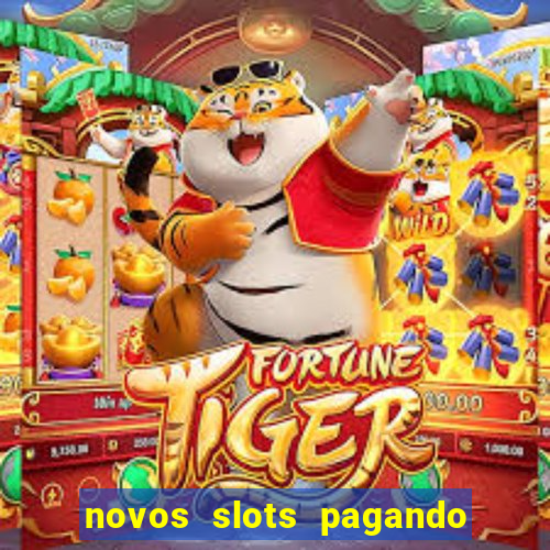 novos slots pagando no cadastro