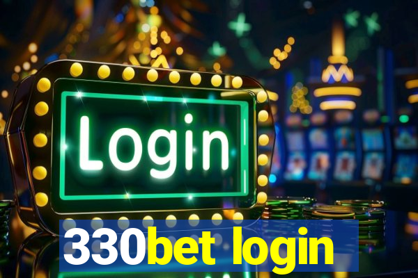 330bet login