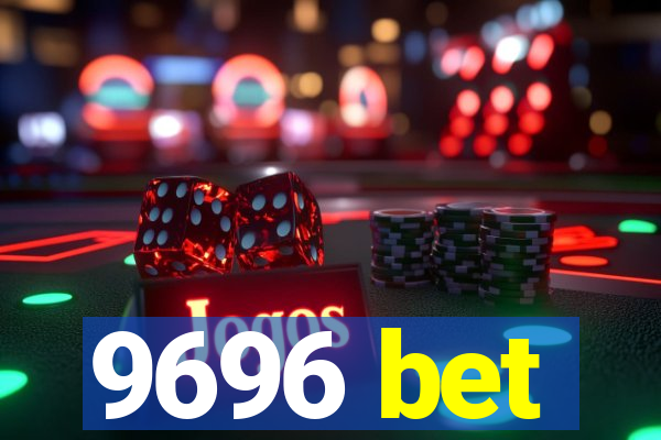 9696 bet