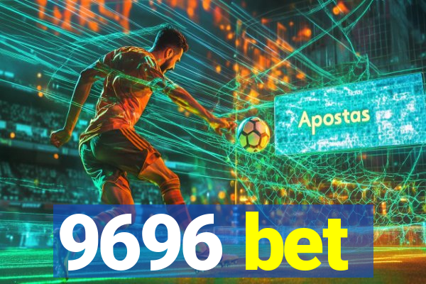 9696 bet