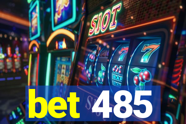 bet 485