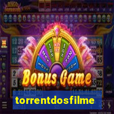 torrentdosfilmeshd