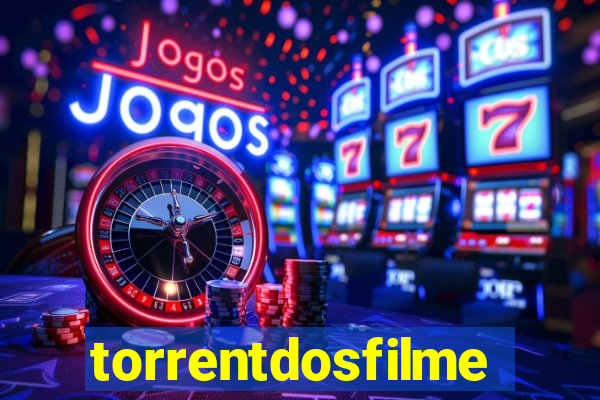 torrentdosfilmeshd