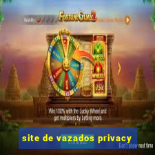 site de vazados privacy