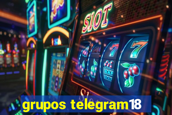 grupos telegram18