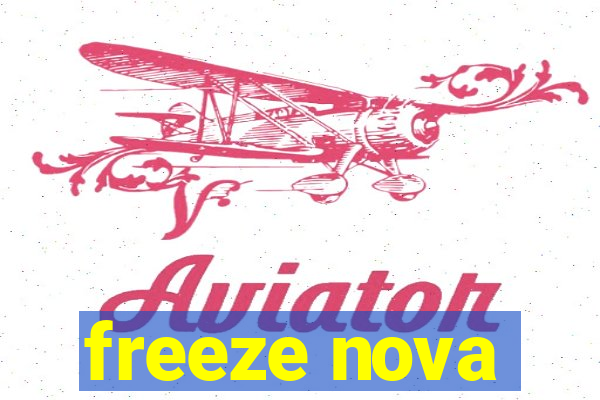 freeze nova