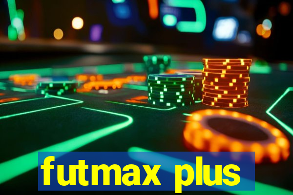 futmax plus