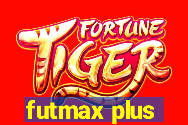 futmax plus