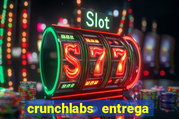 crunchlabs entrega no brasil