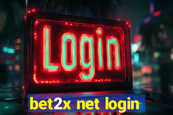 bet2x net login