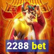 2288 bet