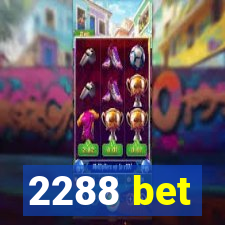 2288 bet