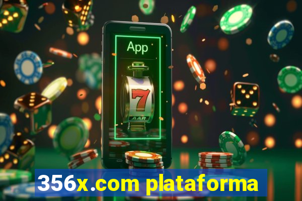 356x.com plataforma