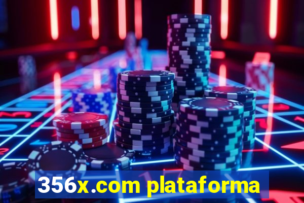 356x.com plataforma