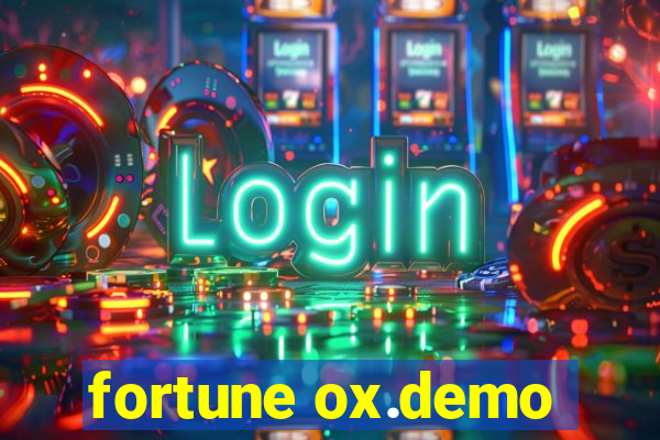 fortune ox.demo