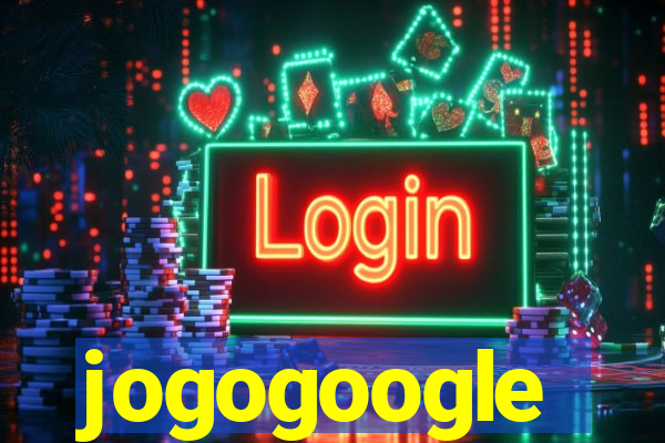 jogogoogle