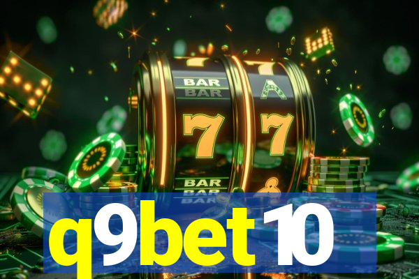 q9bet10