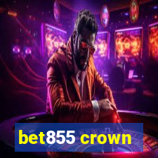 bet855 crown