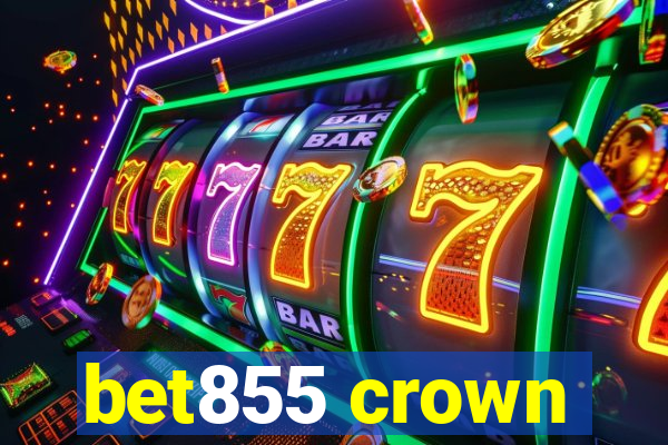 bet855 crown