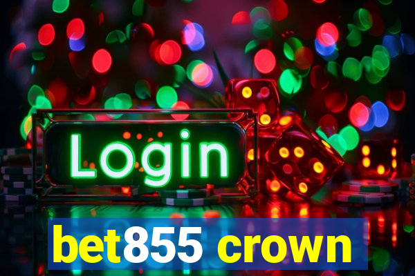 bet855 crown