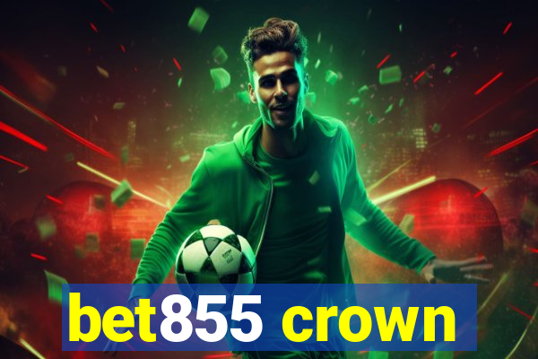 bet855 crown