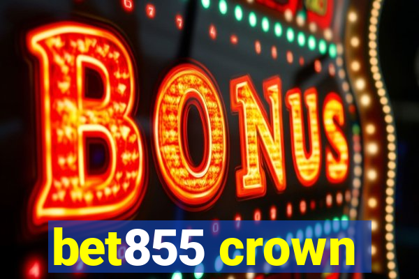 bet855 crown