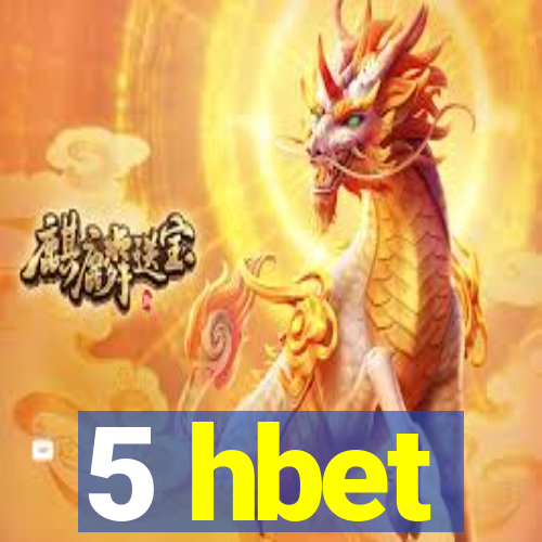 5 hbet