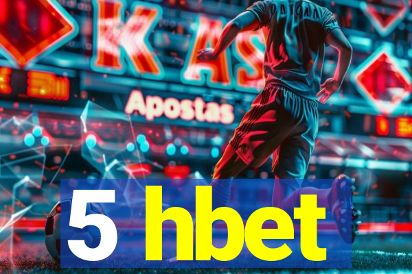 5 hbet