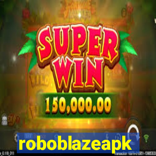 roboblazeapk