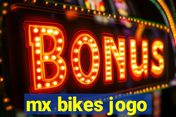 mx bikes jogo