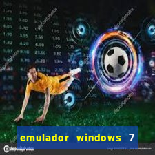 emulador windows 7 32 bits