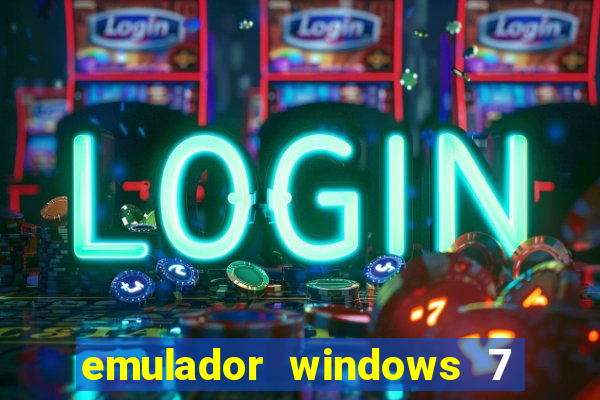 emulador windows 7 32 bits