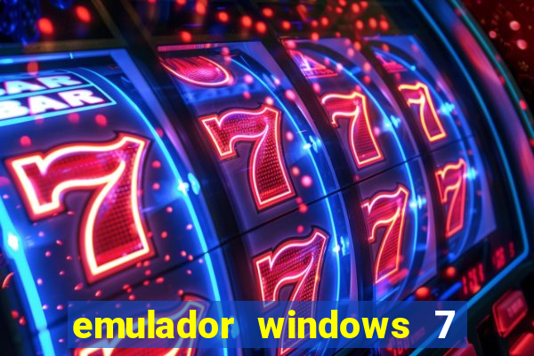 emulador windows 7 32 bits