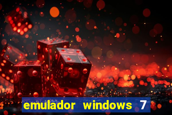 emulador windows 7 32 bits