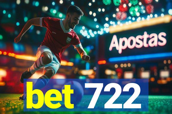 bet 722