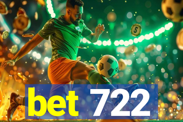 bet 722