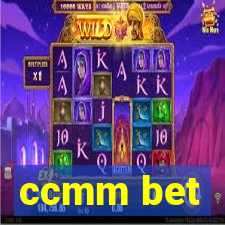 ccmm bet