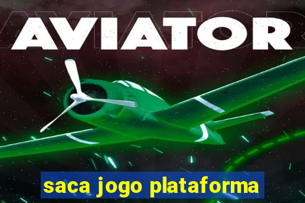 saca jogo plataforma