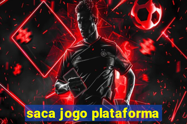 saca jogo plataforma