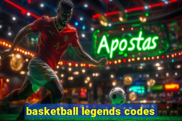 basketball legends codes