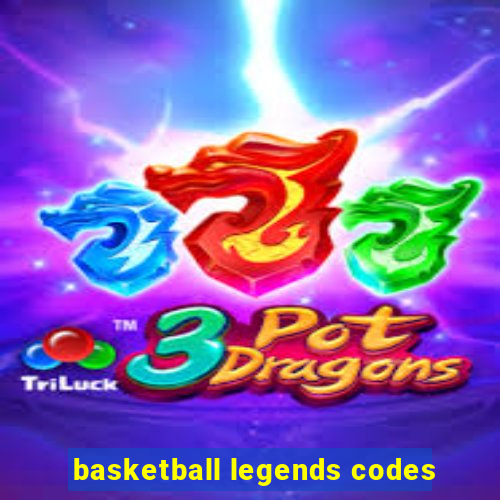 basketball legends codes